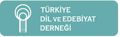 Türkiye Dil ve Edebiyat Derneği Resmi Dergi ve Kitap Satış Sitesi Türkiye Dil ve Edebiyat Derneği Resmi Dergi ve Kitap Satış Sitesi