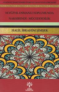 18. Yüzyıl Osmanlı Toplumunda Nakşibendi - Müceddidilik